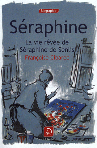 seraphine de senlis. de Séraphine de Senlis